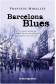 BARCELONA BLUES