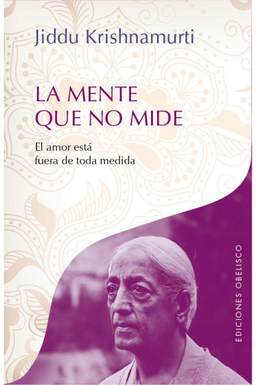 LA MENTE QUE NO MIDE