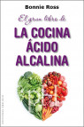 EL GRAN LIBRO DE LA COCINA ÁCIDO ALCALINA