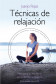 TÉCNICAS DE RELAJACIÓN (LIBRO + DVD)