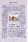 EL LIBRO DE LA FORMACIÓN. Sefer Yetzirah (Nueva edición)