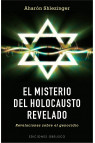 EL MISTERIO DEL HOLOCAUSTO REVELADO