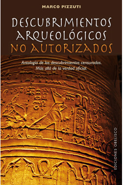 DESCUBRIMIENTOS ARQUEOLÓGICOS NO AUTORIZADOS