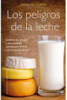 LOS PELIGROS DE LA LECHE