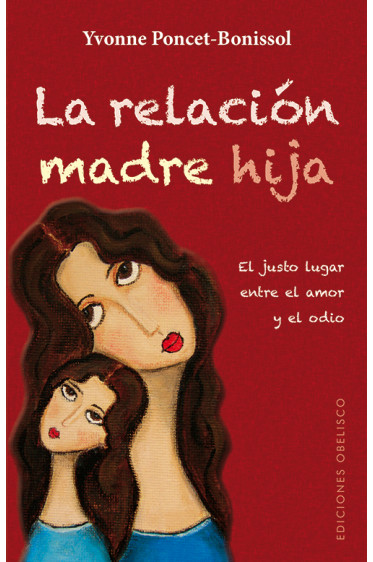 LA RELACIÓN MADRE-HIJA