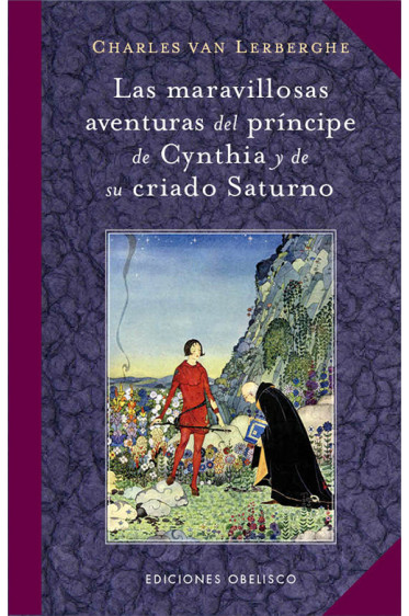 LAS MARAVILLOSAS AVENTURAS DEL PRÍNCIPE DE CYNTHIA Y DE SU CRIADO SATURNO