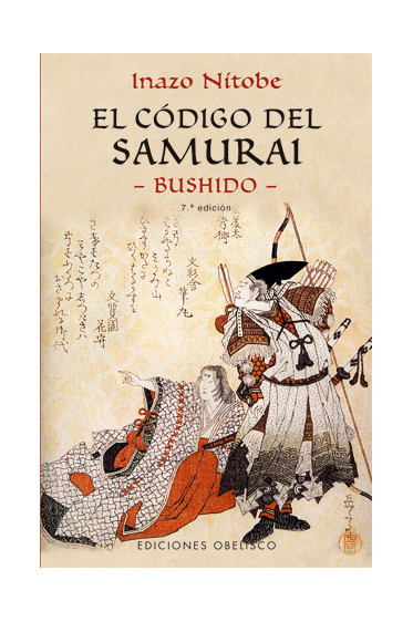 EL CÓDIGO DEL SAMURAI (BUSHIDO)