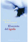 SECRETO DEL ÁGUILA, EL