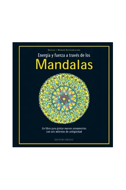 MANDALAS, ENERGÍA Y FUERZA A TRAVÉS DE LOS