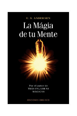 MAGIA DE TU MENTE, LA