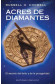 ACRES DE DIAMANTES                           