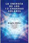 ENERGÍA DE LOS 12 CHAKRAS SOLARES, LA