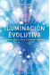 ILUMINACIÓN EVOLUTIVA