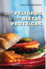 PELIGROS DE LAS DIETAS PROTEICAS, LOS