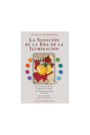 SANACIÓN DE LA ERA DE LA ILUMINACIÓN, LA