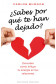 ¿SABES POR QUÉ TE HAN DEJADO?