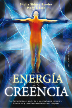 ENERGÍA DE LA CREENCIA, LA