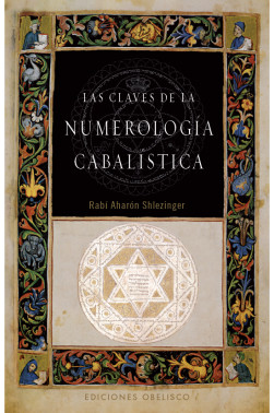 LAS CLAVES DE LA NUMEROLOGÍA CABALÍSTICA