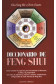 DICCIONARIO DE FENG SHUI                     