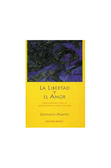 LIBERTAD Y EL AMOR, LA