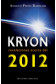 KRYON 2012. Revelaciones