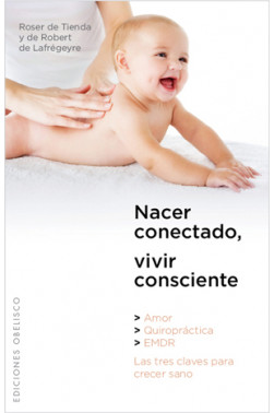 NACER CONECTADO, VIVIR CONSCIENTE