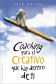 COACHING PARA EL CREATIVO QUE HAY DENTRO DE TI