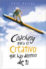 COACHING PARA EL CREATIVO QUE HAY DENTRO DE TI