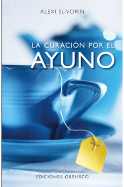 CURACIÓN POR EL AYUNO, LA -NE-