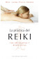 PRÁCTICA DEL REIKI, LA