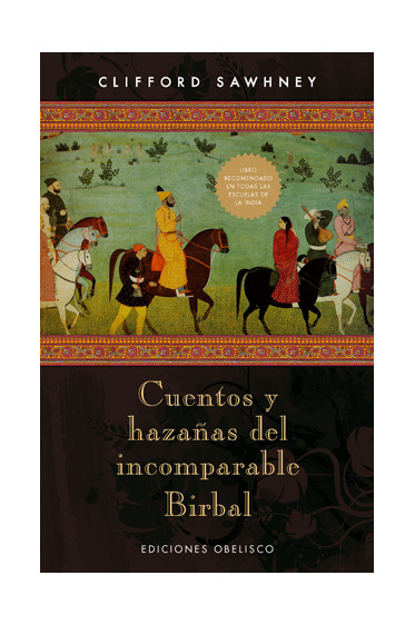 CUENTOS Y HAZAÑAS DEL INCOMPARABLE BIRBAL