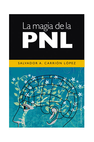 MAGIA DE LA PNL, LA