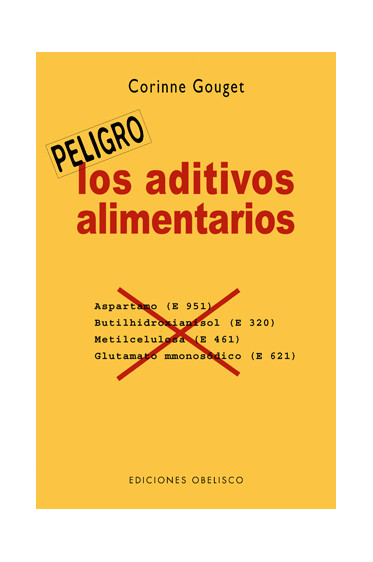 ADITIVOS ALIMENTARIOS, LOS