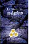 HISTORIA MÁGICA, LA (new)