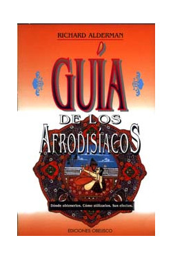 GUÍA DE LOS AFRODISÍACOS