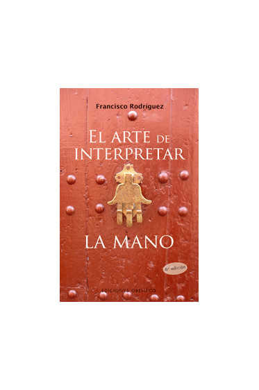 ARTE DE INTERPRETAR LA MANO, EL (NE)