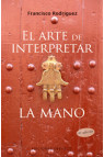 ARTE DE INTERPRETAR LA MANO, EL (NE)