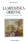 METAFÍSICA ORIENTAL, LA