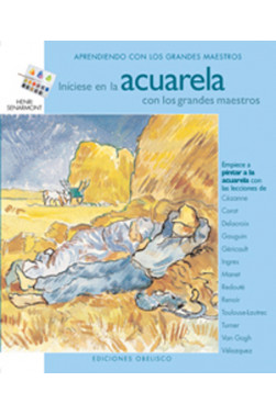 INÍCIESE EN LA ACUARELA CON LOS GRANDES MAESTROS