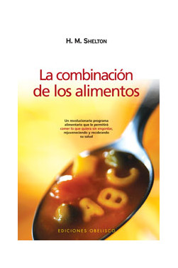 LA COMBINACIÓN DE LOS ALIMENTOS