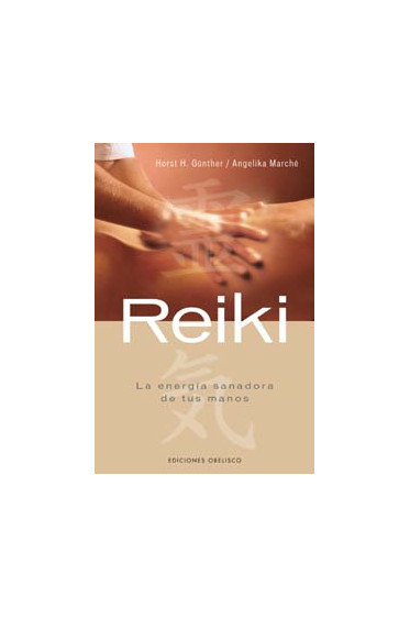 REIKI, LA ENERGÍA SANADORA DE TUS MANOS