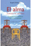 ALMA CONOCE EL CAMINO, EL