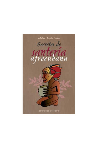 SECRETOS DE SANTERÍA AFROCUBANA