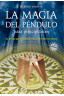 LA MAGIA DEL PÉNDULO PARA PRINCIPIANTES