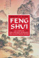 FENG SHUI - CIENCIA DEL PAISAJE SAGRADO      