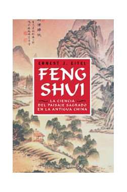 FENG SHUI - CIENCIA DEL PAISAJE SAGRADO      