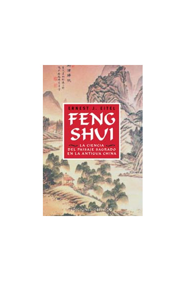 FENG SHUI - CIENCIA DEL PAISAJE SAGRADO      