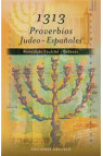 1313 PROVERBIOS JUDEO-ESPAÑOLES