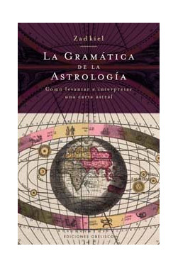 GRAMÁTICA DE LA ASTROLOGÍA, LA