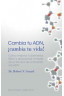 CAMBIA TU ADN, ¡CAMBIA TU VIDA!